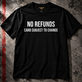 No Refunds
