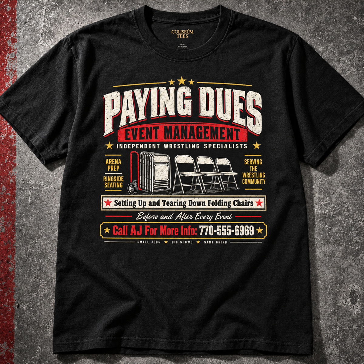 Paying Dues Event Management Tee